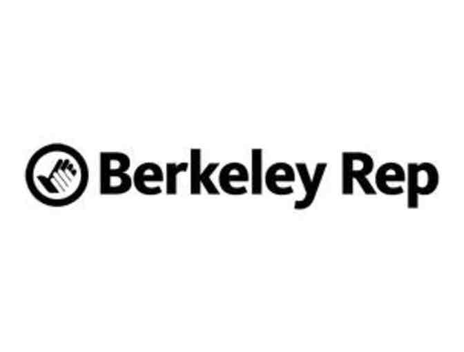 2013-2014 Ticket Voucher for Berkeley Rep - 2 tickets for subscribed production