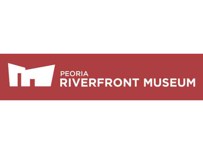 Museum Passes (4) - Peoria Riverfront Museum