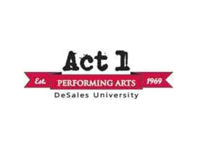 2018 - 2019 Act 1 Gift Certificate: Valid for 2 tickets to any Act 1 production.