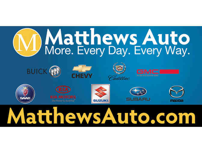 DEAL OF THE DAY - $35 Gift Certificate to Matthews Auto Group