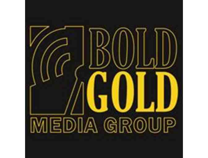 Bold Gold Media Radio Advertising Package