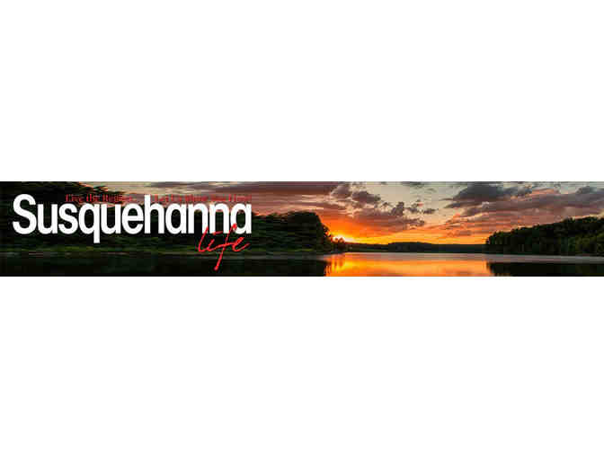 Subscription to One Year of Susquehanna Life