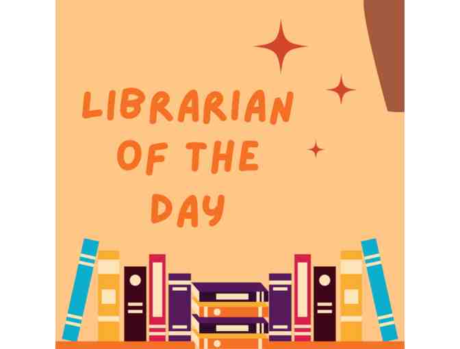 Librarian of the Day - Photo 1