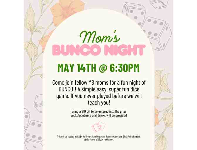 Mom's BUNCO Night! - Photo 1
