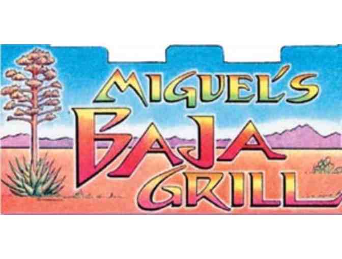 $50 Gift Certificate to Miguel's Baja Grill