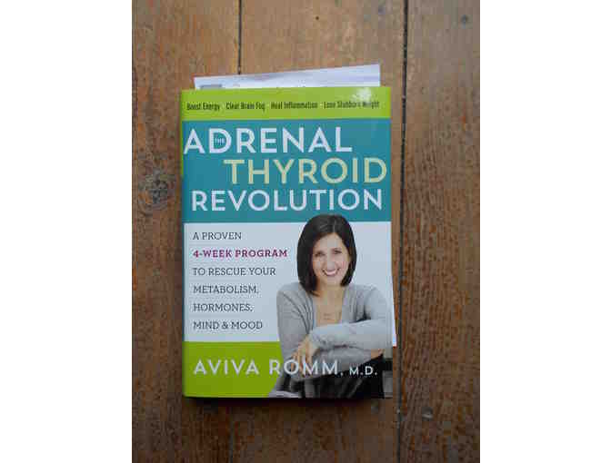 Book: The Adrenal Thyroid Revolution by Aviva Romm, M.D.