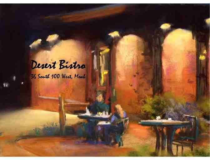 Desert Bistro Dinner for 2 -$75 Gift Certificate