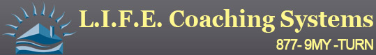 L.I.F.E. Coaching System
